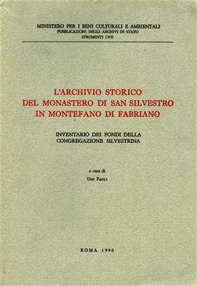 9788871250076-L'archivio storico del monastero di San Silvestro in Montefano di Fabriano. Inve